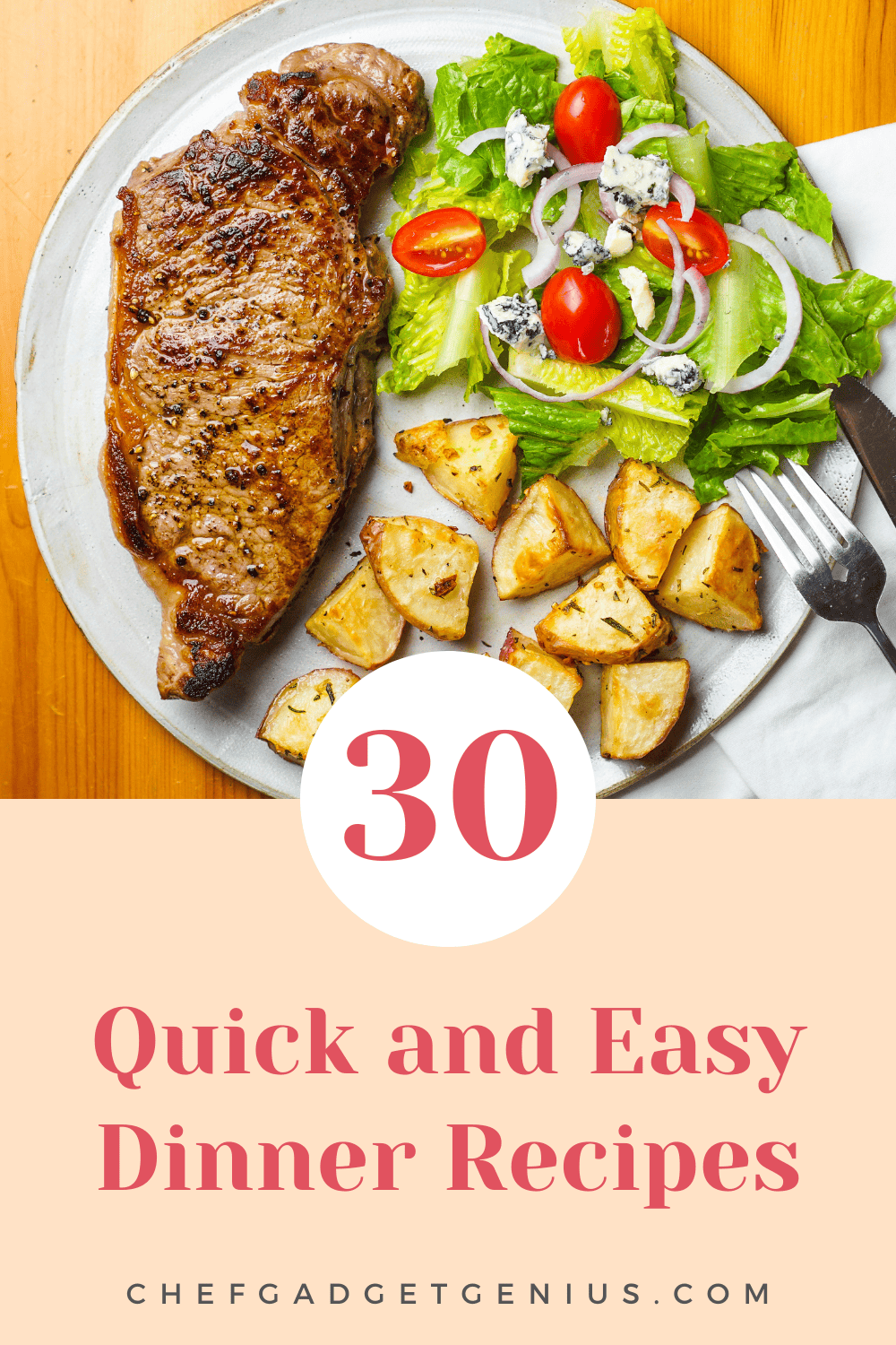 30 Quick and Easy Dinner Recipes for Busy Weeknights