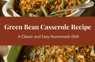 Green Bean Casserole Recipe