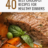 40 Easy Crockpot Recipes for Effortless Delicious Meals