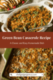 Green Bean Casserole: A Cozy Recipe for Your Family Table